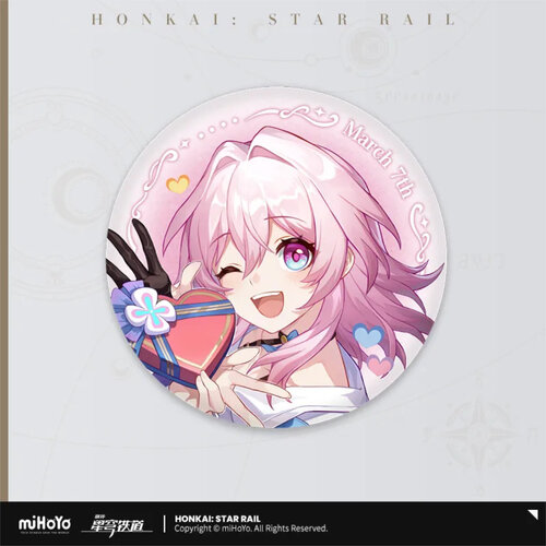 -PRE ORDER- Honkai: Star Rail Cosmic Candy House Badge March 7th